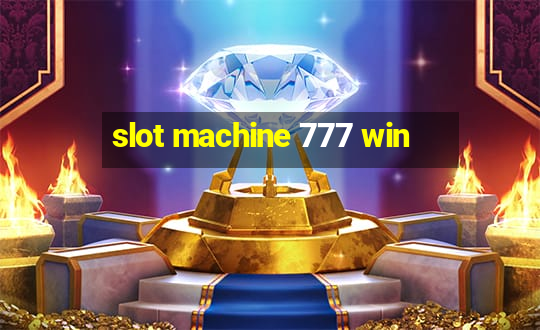 slot machine 777 win