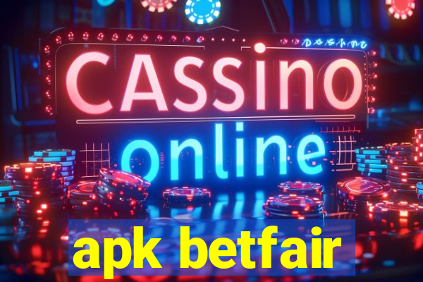 apk betfair