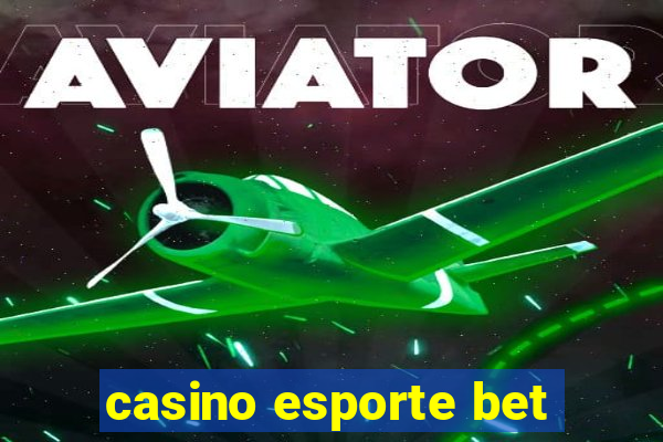 casino esporte bet