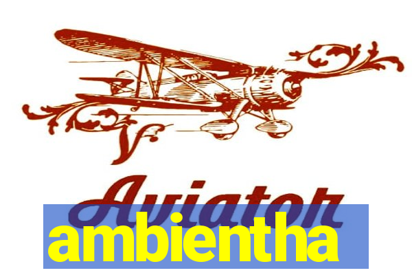 ambientha