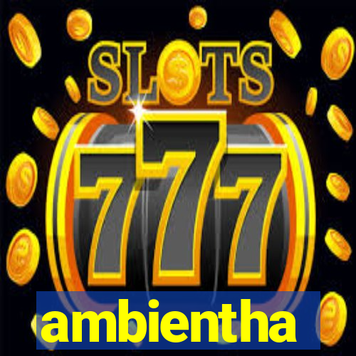 ambientha