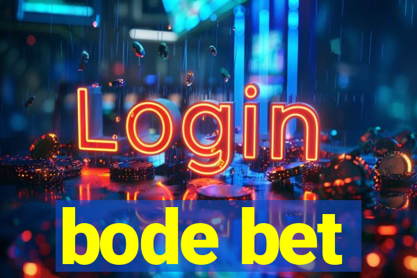 bode bet