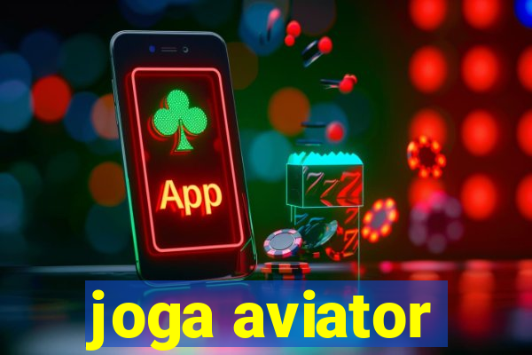 joga aviator