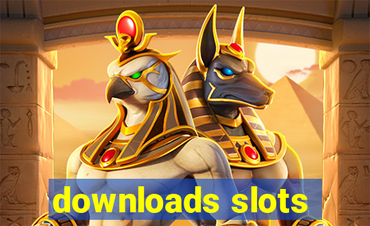 downloads slots