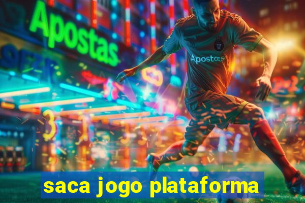 saca jogo plataforma