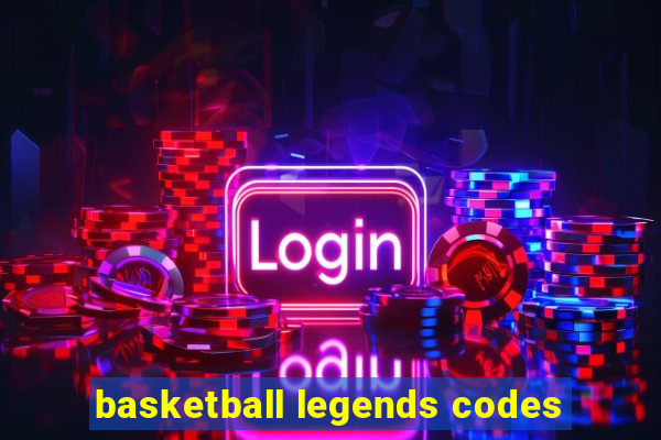 basketball legends codes