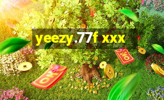 yeezy.77f xxx