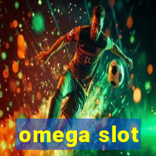 omega slot