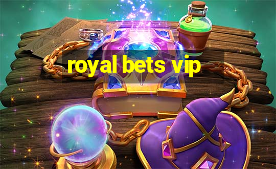 royal bets vip