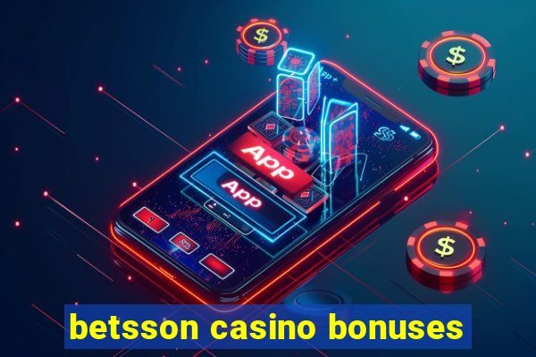 betsson casino bonuses