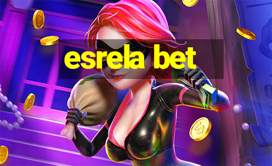 esrela bet