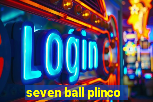 seven ball plinco