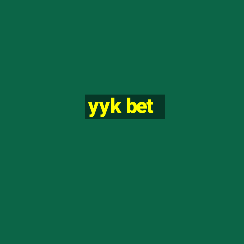 yyk bet