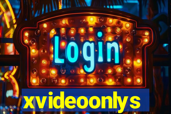 xvideoonlys