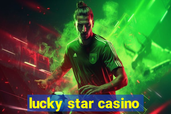 lucky star casino