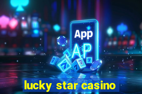 lucky star casino