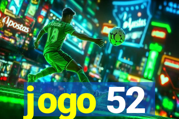 jogo 52