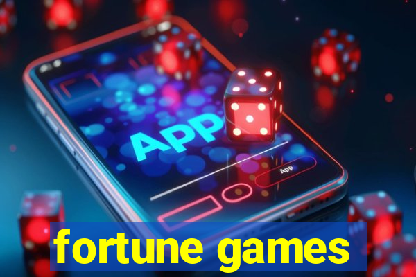 fortune games