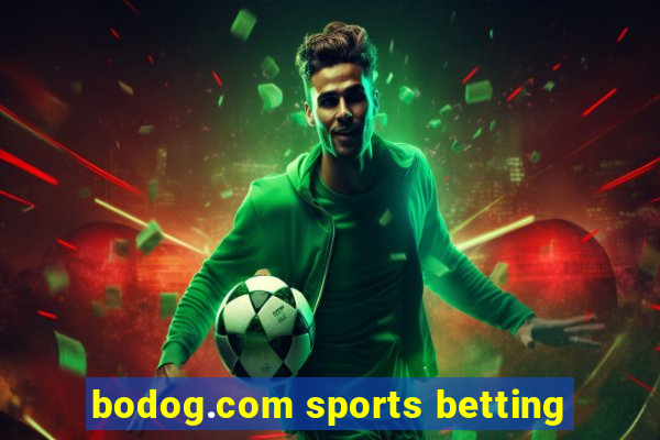 bodog.com sports betting