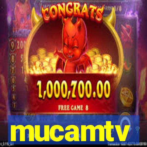 mucamtv