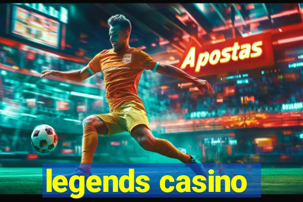 legends casino