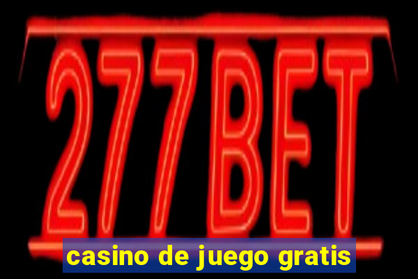 casino de juego gratis