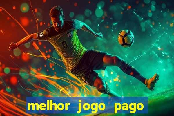 melhor jogo pago para android