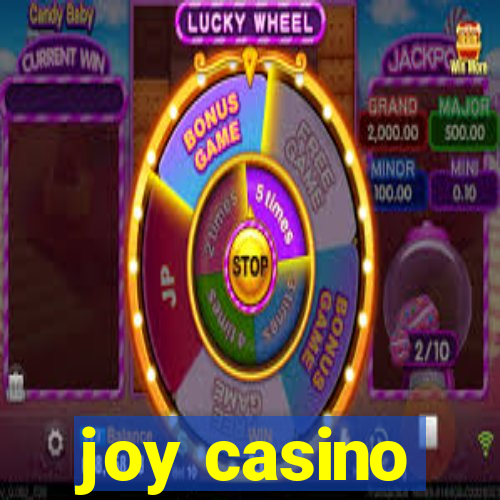 joy casino