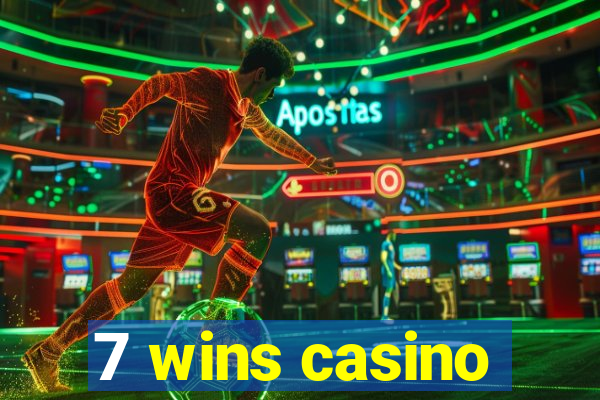 7 wins casino