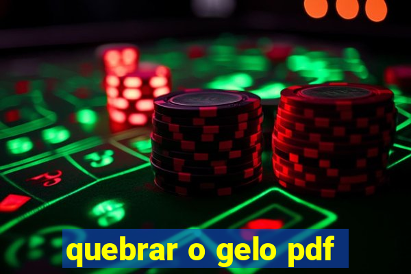 quebrar o gelo pdf