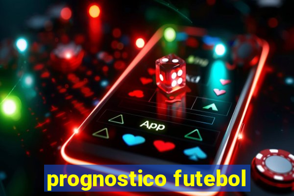 prognostico futebol