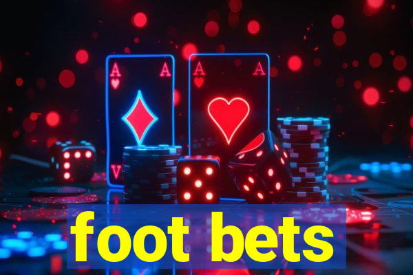 foot bets