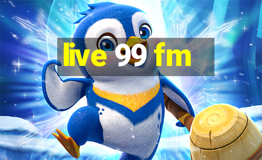 live 99 fm