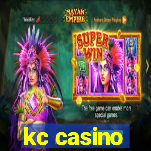 kc casino