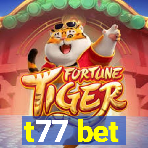 t77 bet