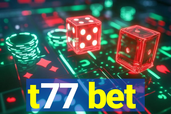 t77 bet