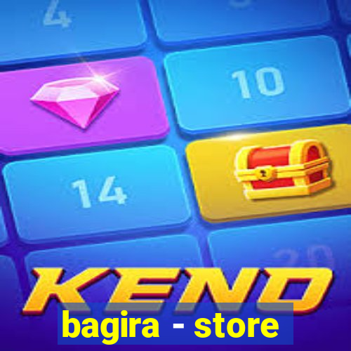 bagira - store