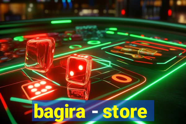 bagira - store