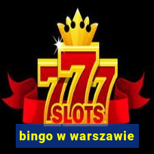 bingo w warszawie