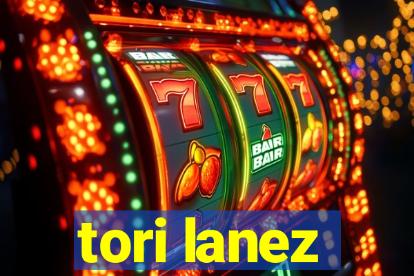 tori lanez