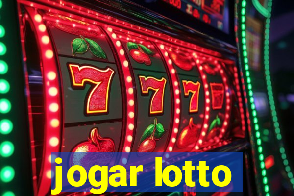 jogar lotto