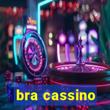 bra cassino