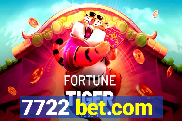 7722 bet.com