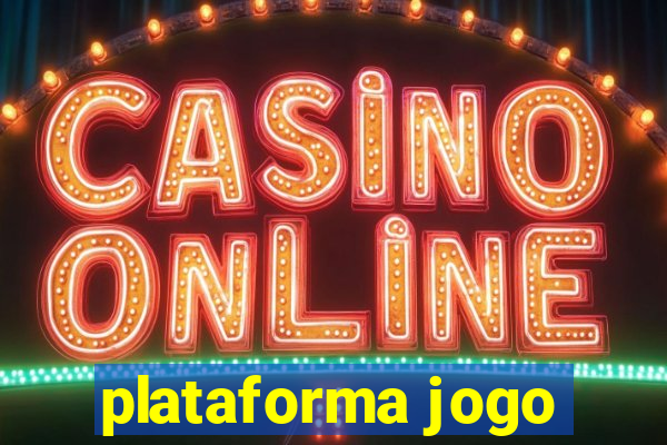 plataforma jogo