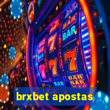 brxbet apostas