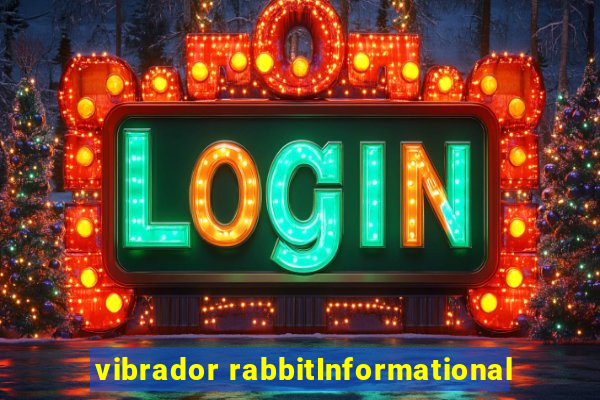 vibrador rabbitInformational