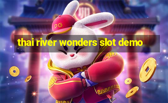 thai river wonders slot demo