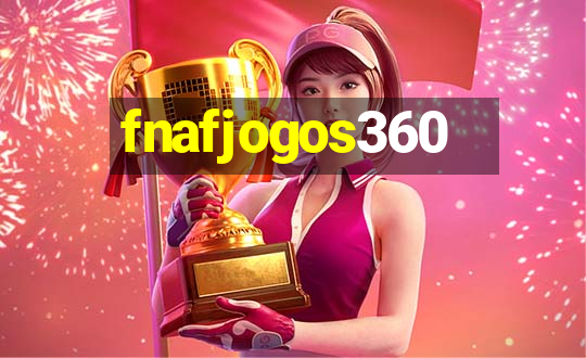 fnafjogos360