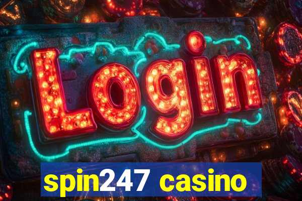 spin247 casino