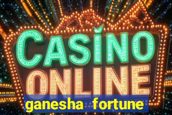 ganesha fortune como jogar